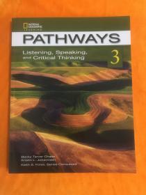 Pathways 3: Listening Speaking And Critical Thinking（英文原版）