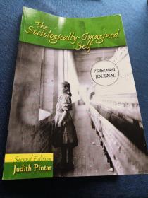The Sociologically-
Imagined Self:
Personal Journal
Second Edition