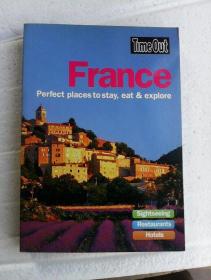 Time Out France: Perfect Places to Stay, Eat and Explore      英文原版   全铜版纸彩印