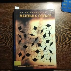 AN INTRODUCTION TO MATERIALS SCIENCE