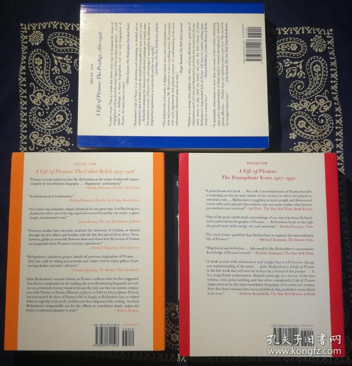 John Richardson A Life Of Picasso The Prodigy 11 1906 A Life Of Picasso The Cubist Rebel 1907 1916 A Life Of Picasso The Triumphant Years 1917 1932 约翰 理查德森 毕加索传 全三卷 英文原版 孔夫子旧书网