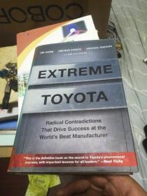 Extreme Toyota 极限 Toyota：根本矛盾造就了世界顶级制造商的成功