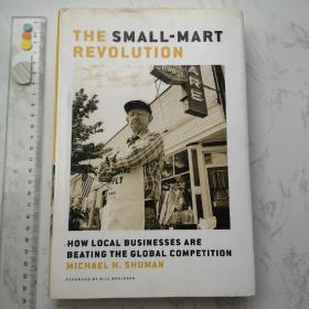 The Small-Mart Revolution 精装