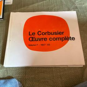 Le Corbusier - Oeuvre Complete：1957-1965 Vol 7
