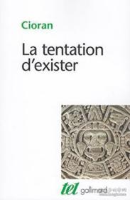 La Tentation D'exister-存在的诱惑