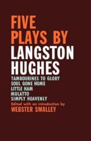 Five Plays By Langston Hughes