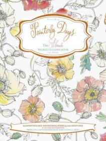 绘画的日子 花卉水彩画书 Painterly Days The Flower Watercoloring Book for Adults 艺术绘画类书籍 英文原版