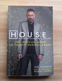 House  M.d.  The Official Guide To The Hit Medical Drama
