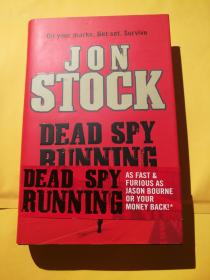 Jon Stock：Dead Spy Running（精装英文原版）