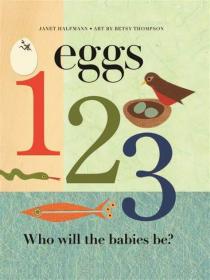 Eggs, 1, 2, 3: Who Will The Babies Be? 儿童认知绘本