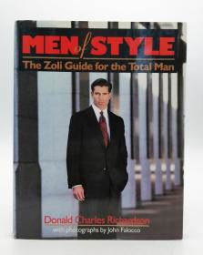 Men of Style: The Zoli Guide for the Total Man 英文原版-《时尚男士》（给所有男士的贴心指导）
