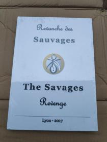 revanche des sauvages——The savages revenge