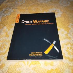 Cyber Warfare 网络战：安全从业人员用技术、战术和工具(英文原版)