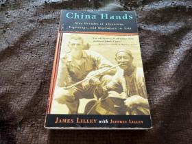China Hands：Nine Decades of Adventure, Espionage, and Diplomacy in Asia 英文原版书 正版现货 当天发货