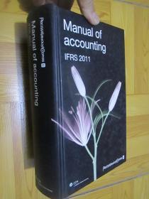 Manual of accounting IFRS 2011   （16开，精装）