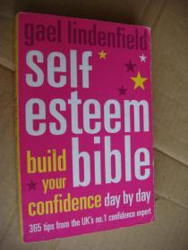 Gael Lindenfield's Self-Esteem Bible: Build Your Confidence Day by Day