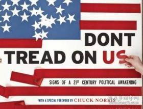 Don't Tread on US!: Signs of a 21st Century American Political Awakening-别踩我们！：21世纪美国政治觉醒的迹象