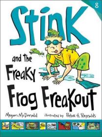 Stink And The Freaky Frog Freakout
