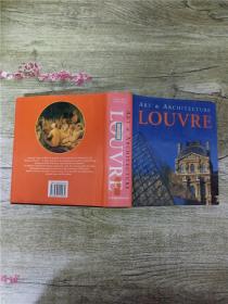 Art and Architecture Louvre【精装】【馆藏】.