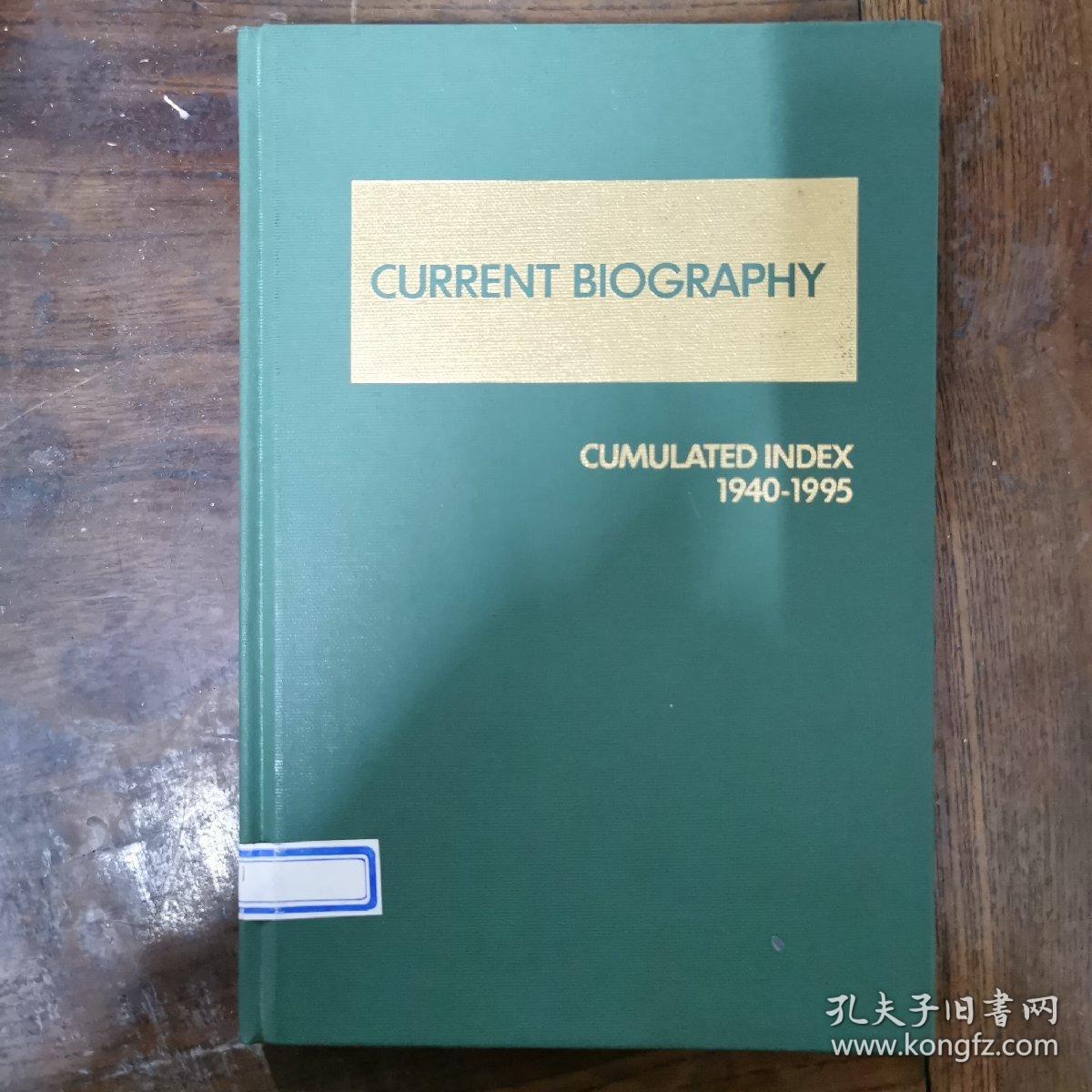 [英文原版]current biography:cumulated index 1940-1995 (当代传记