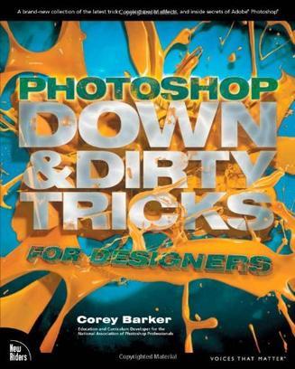 PhotoshopDown&DirtyTricksforDesigners