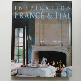 Inspirations from France & Italy （大16开 精装 英文原版）
