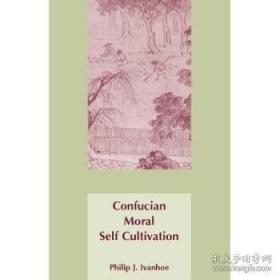 Confucian Moral Self Cultivation-儒家道德修养
