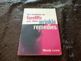 the lowdown on facelifts and other wrinkle remedies英文原版書