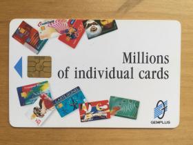 Gemplus公司推出的个人卡 SIM卡 （样卡）  （收藏品）
Millions of individual cards