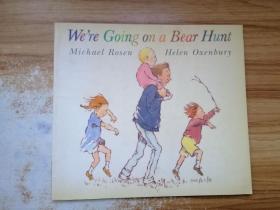 We're Going on a Bear Hunt  我们一起去猎熊
