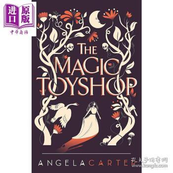 魔幻玩具铺英文原版the Magic Toyshop Angela Carter 豆瓣推荐 孔夫子旧书网