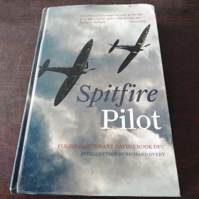 Spitfire Pilot （英文原版，硬精装）
