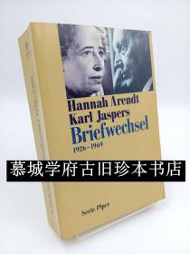《阿伦特与雅斯贝尔斯通信集1926-1969》 Hannah Arendt / Karl Jaspers. Briefwechsel 1926 - 1969