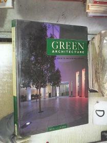 GREEN  ARCHITECTURE 绿色建筑