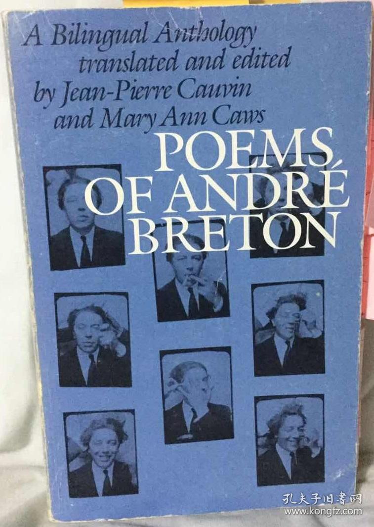 安德烈·布勒东诗选 poems of andre breton: a bilingual anthology