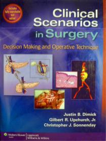 英文原版       Clinical Scenarios in Surgery: Decision Making and Operative Technique         手术中的临床决策和技巧