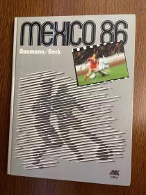 【德国原版足球】 1986世界杯画册，德国最好的画册，马拉多纳一个人的世界杯