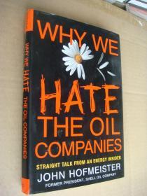 Why We Hate the Oil Companies[为什么我们会恨石油公司]