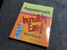 Assessment： An Incredibly Easy! Workout