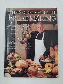 The Secrets of Breadmaking