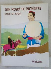《新疆丝绸之路》1988年  外文原版