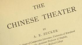 【提供资料信息服务】中国戏剧.The Chinese theater.By Adolf Eduard Zucker.1925年波士顿版本 手工装订