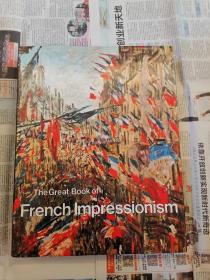 《THE GREAT BOOK OF FRENCH IMPRESSIONISM》 
《法国印象派大全》（6开英文原版精美画册）