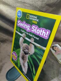 英文原版 国家地理分级阅读：树懒荡秋千 National Geographic Readers: Swing Sloth! 儿童英语启蒙读物 进口绘本 正版教材