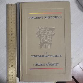Ancient rhetorics for contemporary studies 古典修辞学 英文原版 精装