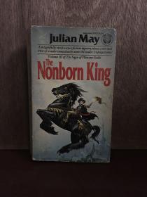 THE NONBORN KING ( The Saga Of Pliocene Exile, V. 3.)