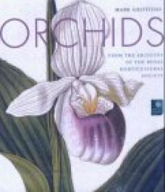 Orchids: From The Archives Of The Royal Horticultural Society