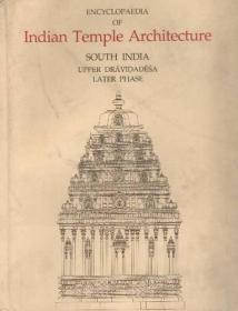 Encyclopaedia Of Indian Temple Architecture