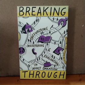 Breaking Through : Engendering Monitoring And Evaluation In Adult Education