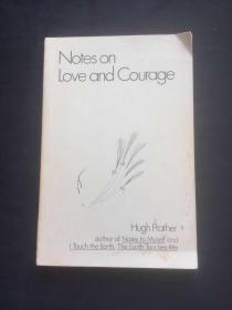 Notes on Love and Courage【关于爱和勇气的笔记，修・普莱瑟】